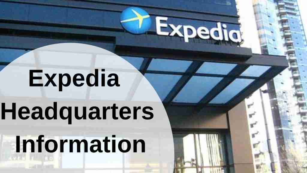Expedia Headquarters Information