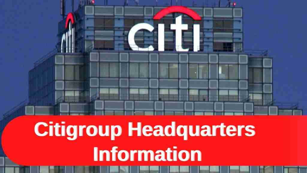 Citigroup Headquarters Information