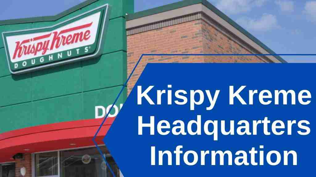 Krispy Kreme Headquarters Information