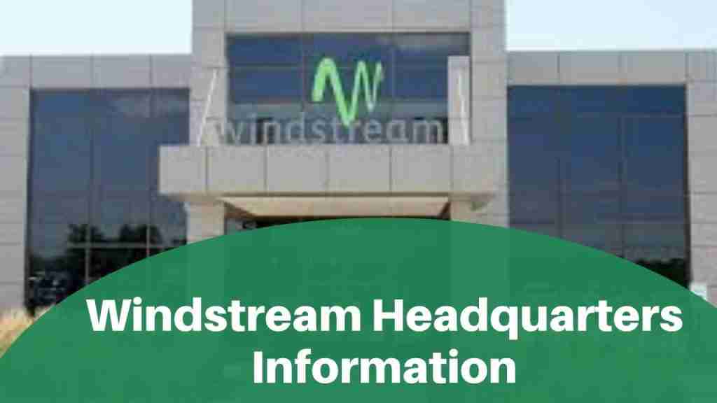 Windstream Headquarters Information
