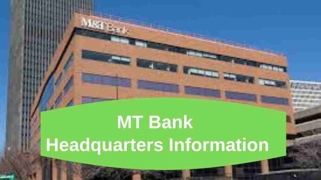 MT Bank Headquarters Information