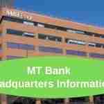 MT Bank Headquarters Information