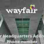 Wayfair Headquarters Address and Phone number