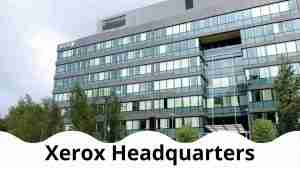 Xerox Headquarters Address, Phone Number & Email